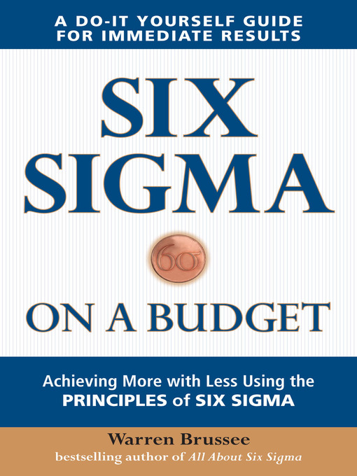 Title details for Six Sigma on a Budget by Warren Brussee - Wait list